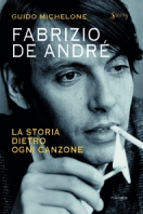 Copertina de FABRIZIO DE ANDRÉ LA STORIA DIETRO