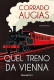 QUEL TRENO DA VIENNA