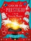 GIOCHI DI PRESTIGIO E FACILI TRUCCHI MAGICI