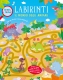 LABIRINTI - IL MONDO DEGLI ANIMALI